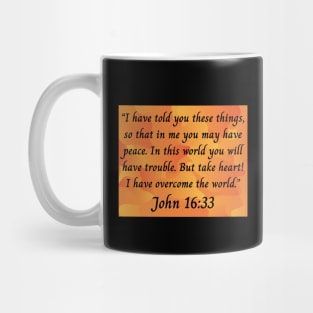 Bible Verse John 16:33 Mug